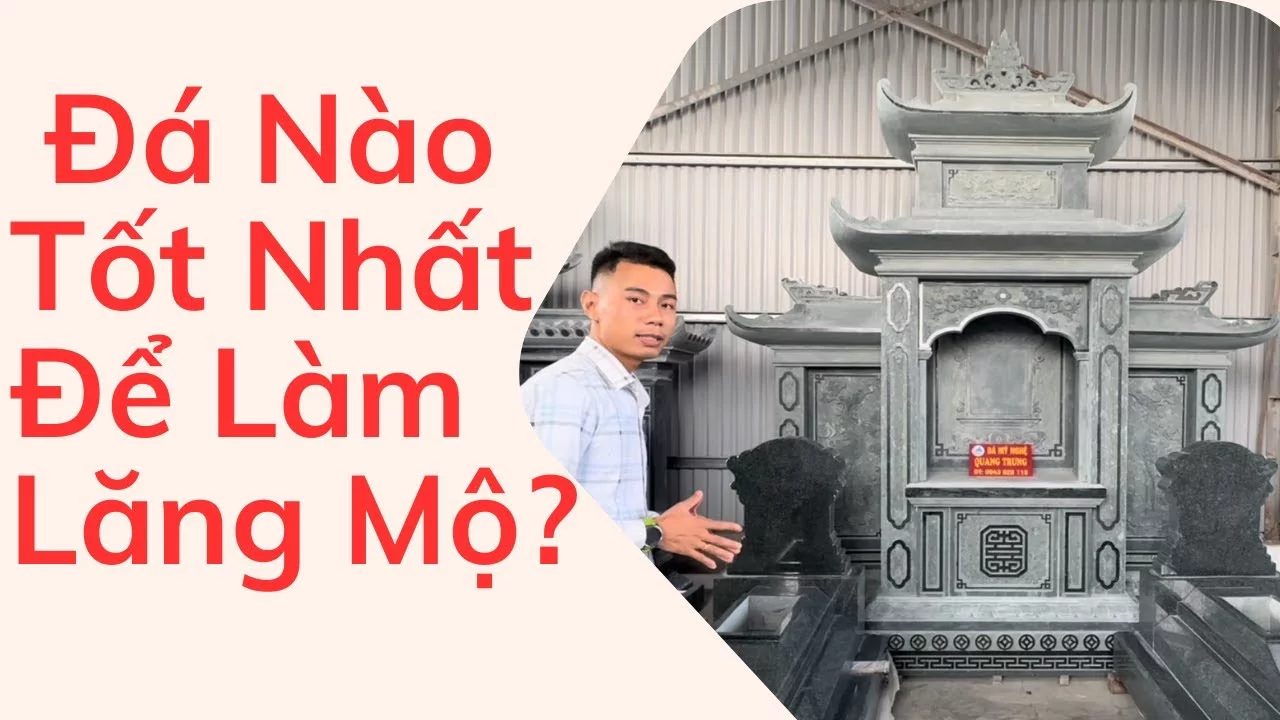 Xây dựng Lăng Mộ đá Mộ đá đẹp