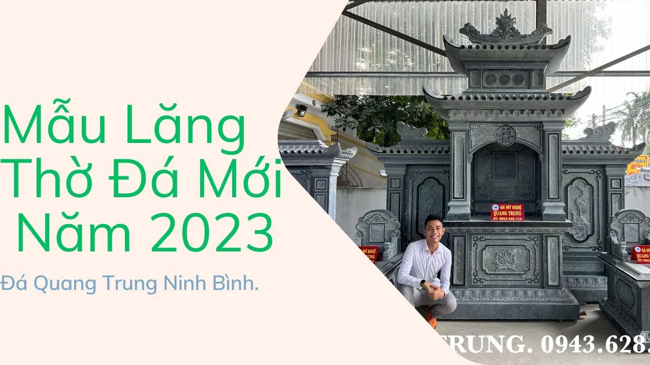 Giới Thiệu Mẫu Lăng Thờ Đá Xanh Rêu và Xanh Đen mới Năm 2023 - Đá Mỹ Nghệ Quang Trung Ninh Bình
