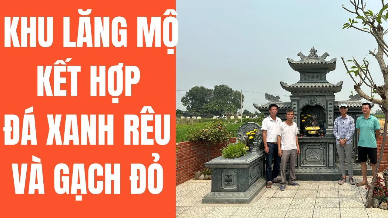 su ket hop da xanh reu va gach do tao nen cong trinh lang mo da sang trong Lăng mộ đá, Mộ đá Ninh Bình