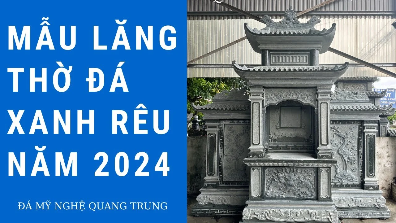 Mẫu Lăng thờ đá xanh rêu Rộng 350cm x Cao 368cm - Giá lăng thờ 160 triệu/lăng - Đá Mỹ Nghệ Quang Trung Ninh Bình