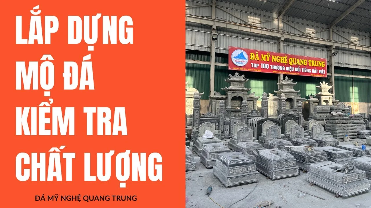 kiem tra lang mo da tai nha may bi quyet de co duoc san pham hoan hao langmoda Lăng mộ đá, Mộ đá Ninh Bình